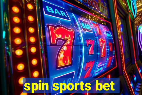 spin sports bet